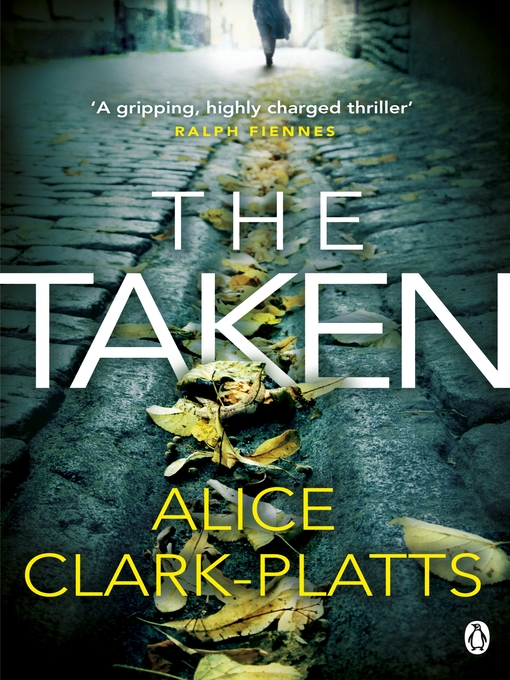 Title details for The Taken by Alice Clark-Platts - Wait list